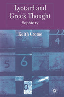 Lyotard and Greek Thought : Sophistry-9781349511037