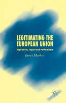 Legitimating the European Union : Aspirations, Inputs and Performance-9781349515257