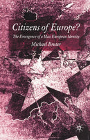 Citizens of Europe? : The Emergence of a Mass European Identity-9781349516001