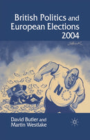 British Politics and European Elections 2004-9781349518296