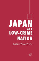 Japan as a Low-Crime Nation-9781349520442
