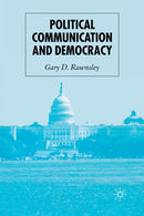 Political Communication and Democracy-9781349521463