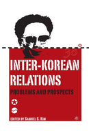Inter-Korean Relations : Problems and Prospects-9781349528325