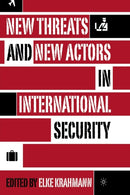 New Threats and New Actors in International Security-9781349529841