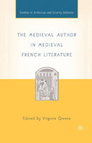 The Medieval Author in Medieval French Literature-9781349530151