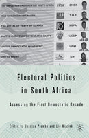 Electoral Politics in South Africa : Assessing the First Democratic Decade-9781349532865