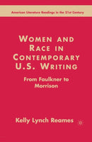 Women and Race in Contemporary U.S. Writing : From Faulkner to Morrison-9781349533664