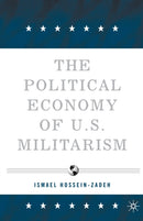 The Political Economy of U.S. Militarism-9781349534081