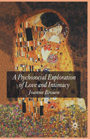 A Psychosocial Exploration of Love and Intimacy-9781349544592
