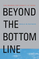 Beyond the Bottom Line : The Search for Dignity at Work-9781349622504