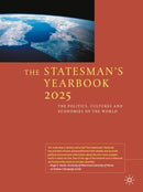 The Statesman''s Yearbook 2025