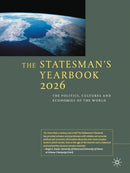 The Statesman's Yearbook 2026 : The Politics, Cultures and Economies of the World-9781349961290