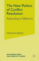 The New Politics of Conflict Resolution : Responding to Difference-9781349999743