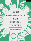 Music Fundamentals for Musical Theatre-9781350001756