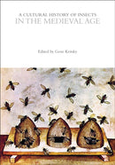 A Cultural History of Insects in the Medieval Age-9781350003064
