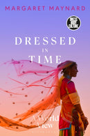 Dressed in Time : A World View-9781350032750