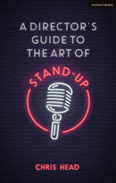 A Director''s Guide to the Art of Stand-up