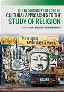 Bloomsbury Reader in Cultural Approaches to the Study of Religion