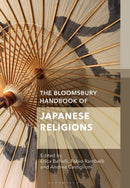 The Bloomsbury Handbook of Japanese Religions-9781350043732