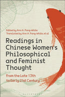 Readings in Chinese Women's Philosophical and Feminist Thought : From the Late 13th to Early 21st Century-9781350046122