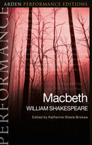 Macbeth: Arden Performance Editions-9781350046788