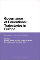 Governance of Educational Trajectories in Europe : Pathways, Policy and Practice-9781350053380