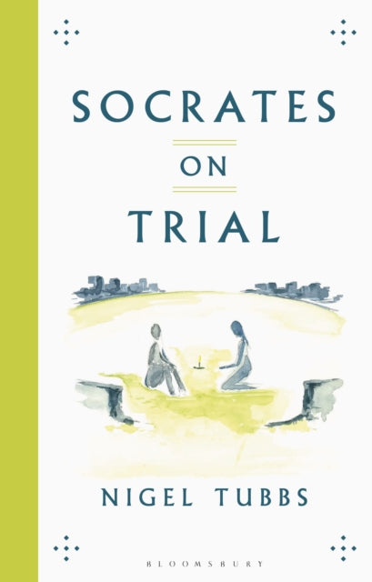 Socrates On Trial-9781350053700