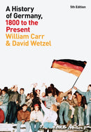 A History of Germany, 1800 to the Present-9781350062160