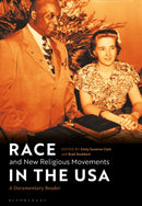 Race and New Religious Movements in the USA : A Documentary Reader-9781350063976