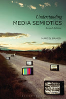 Understanding Media Semiotics-9781350064164