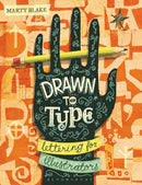 Drawn to Type : Lettering for Illustrators-9781350066915