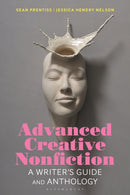 Advanced Creative Nonfiction : A Writer's Guide and Anthology-9781350067806
