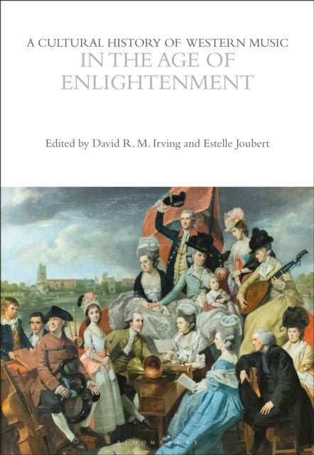 A Cultural History of Western Music in the Age of Enlightenment-9781350075573