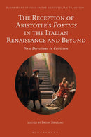 Reception of Aristotle’s Poetics in the Italian Renaissance and Beyond