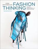 Fashion Thinking : Creative Approaches to the Design Process-9781350082755