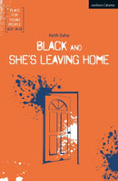 Black and She''s Leaving Home