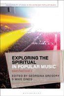 Exploring the Spiritual in Popular Music : Beatified Beats-9781350086920