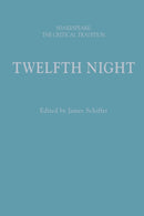 Twelfth Night : Shakespeare: The Critical Tradition-9781350087057
