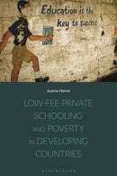 Low-fee Private Schooling and Poverty in Developing Countries-9781350088245