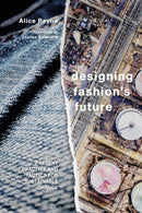 Designing Fashion''s Future