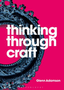 Thinking through Craft-9781350092631