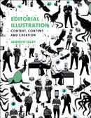Editorial Illustration : Context, content and creation-9781350096868