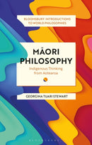 Maori Philosophy : Indigenous Thinking from Aotearoa-9781350101654