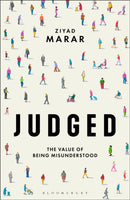 Judged : The Value of Being Misunderstood-9781350113169