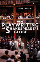 New Playwriting at Shakespeare''s Globe