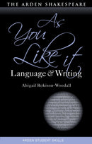 As You Like It: Language and Writing-9781350120419
