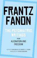 The Psychiatric Writings from Alienation and Freedom-9781350125919