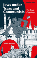 Jews under Tsars and Communists : The Four Questions-9781350129153