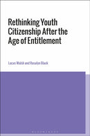 Rethinking Youth Citizenship After the Age of Entitlement-9781350131040
