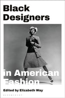 Black Designers in American Fashion-9781350138476